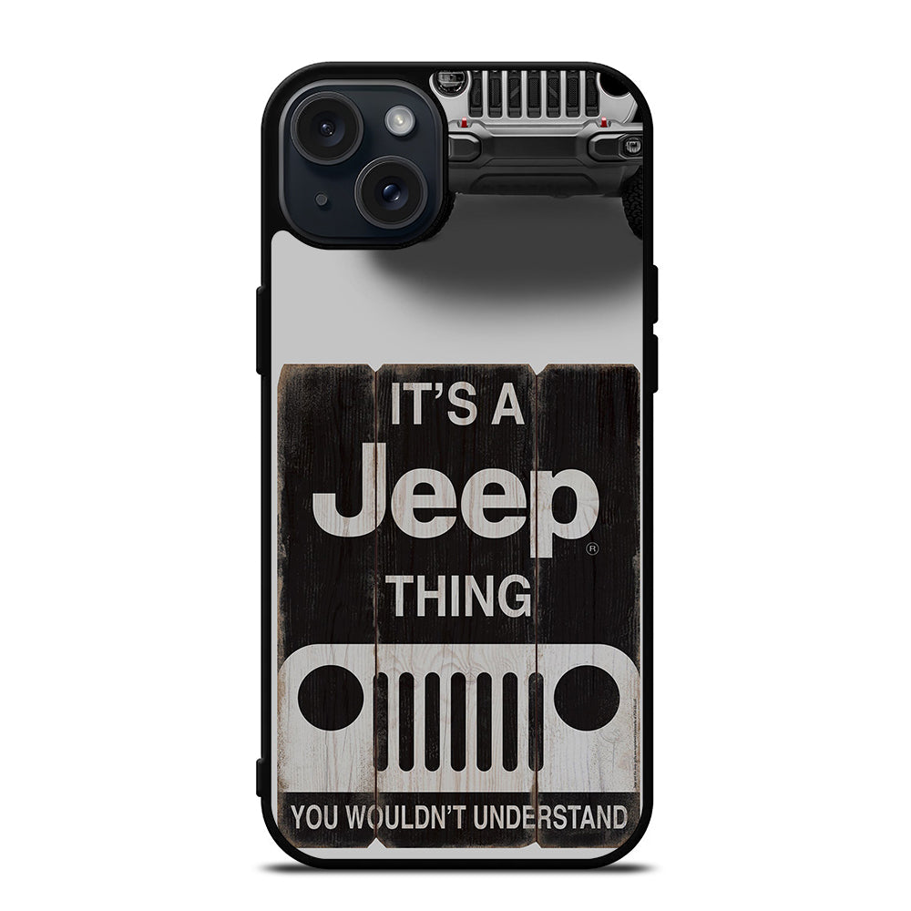 IT'S A JEEP THING iPhone 15 Plus Case Cover