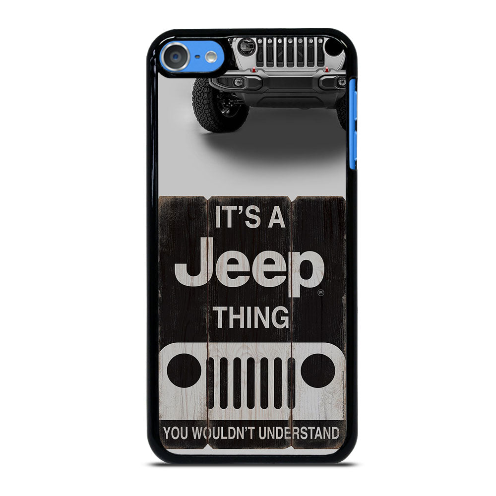 IT'S A JEEP THING iPod Touch 7 Case Cover