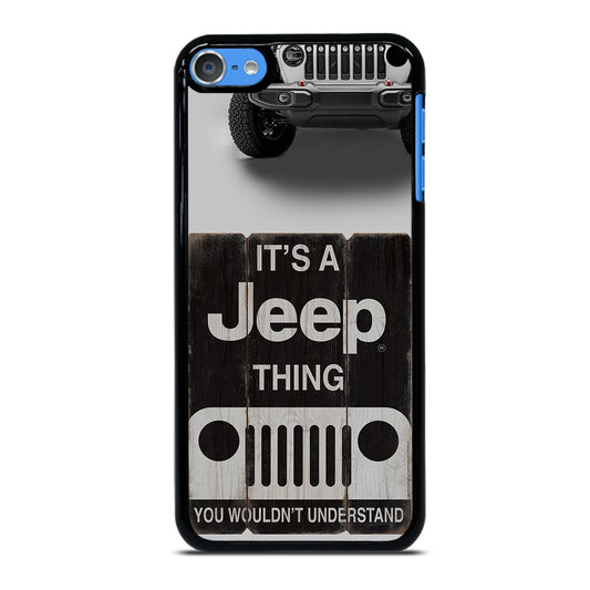 IT'S A JEEP THING iPod Touch 7 Case Cover