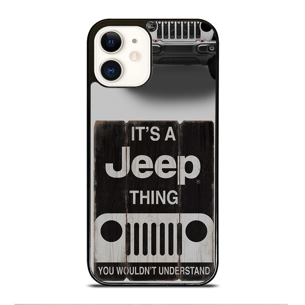 IT'S A JEEP THING iPhone 12 Case Cover