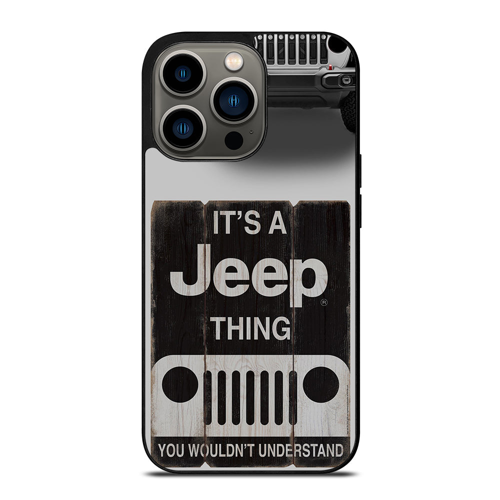 IT'S A JEEP THING iPhone 13 Pro Case Cover