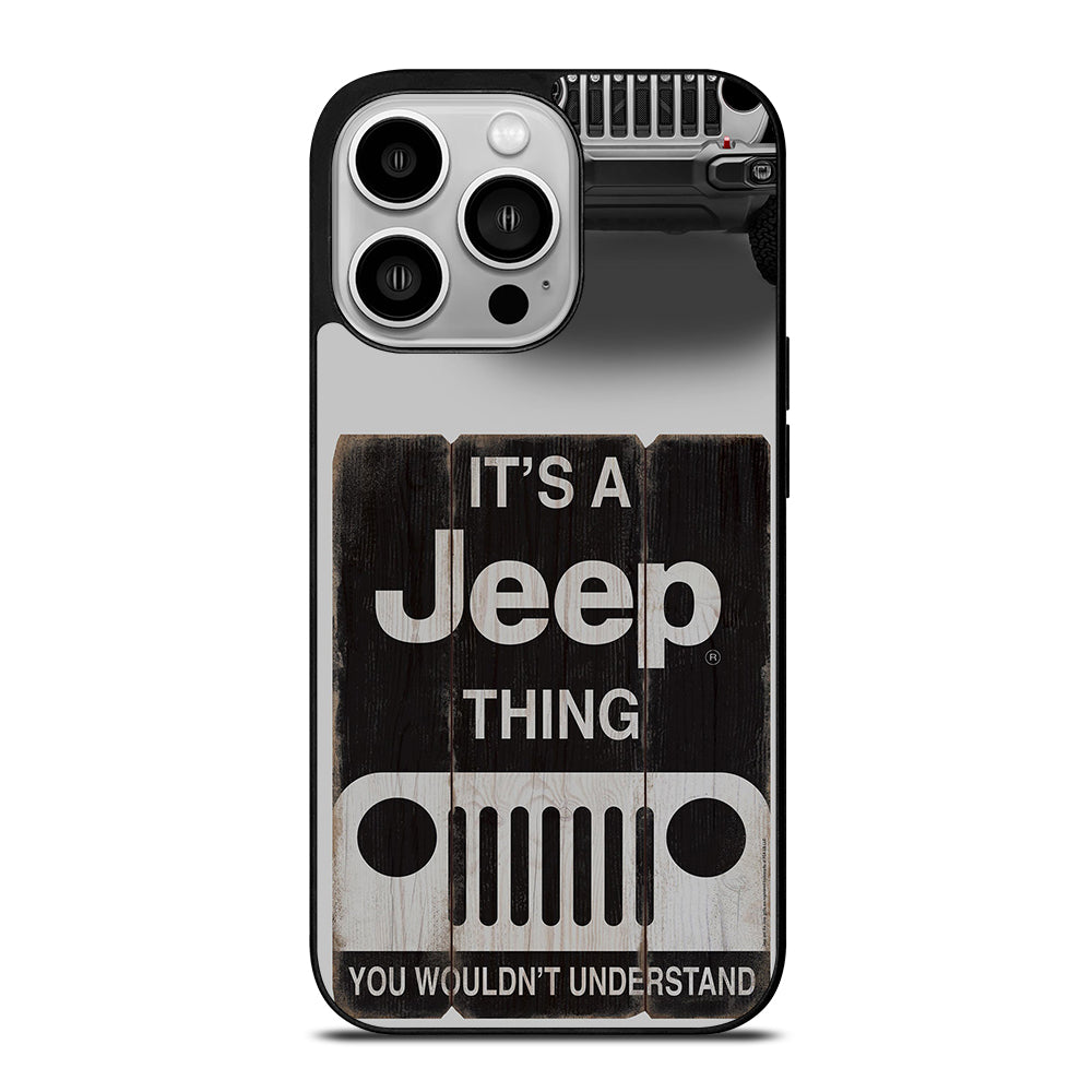 IT'S A JEEP THING iPhone 14 Pro Case Cover