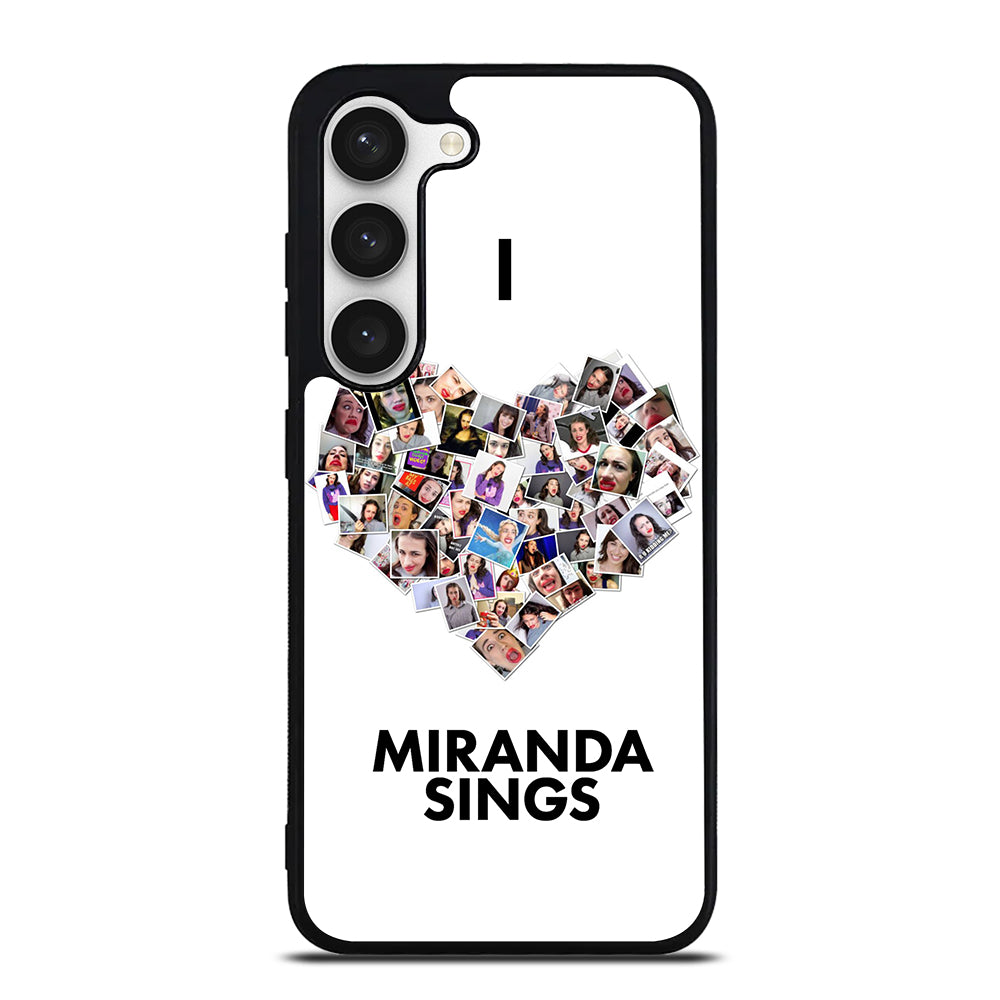 I LOVE MIRANDA SINGS Samsung Galaxy S23 Case Cover