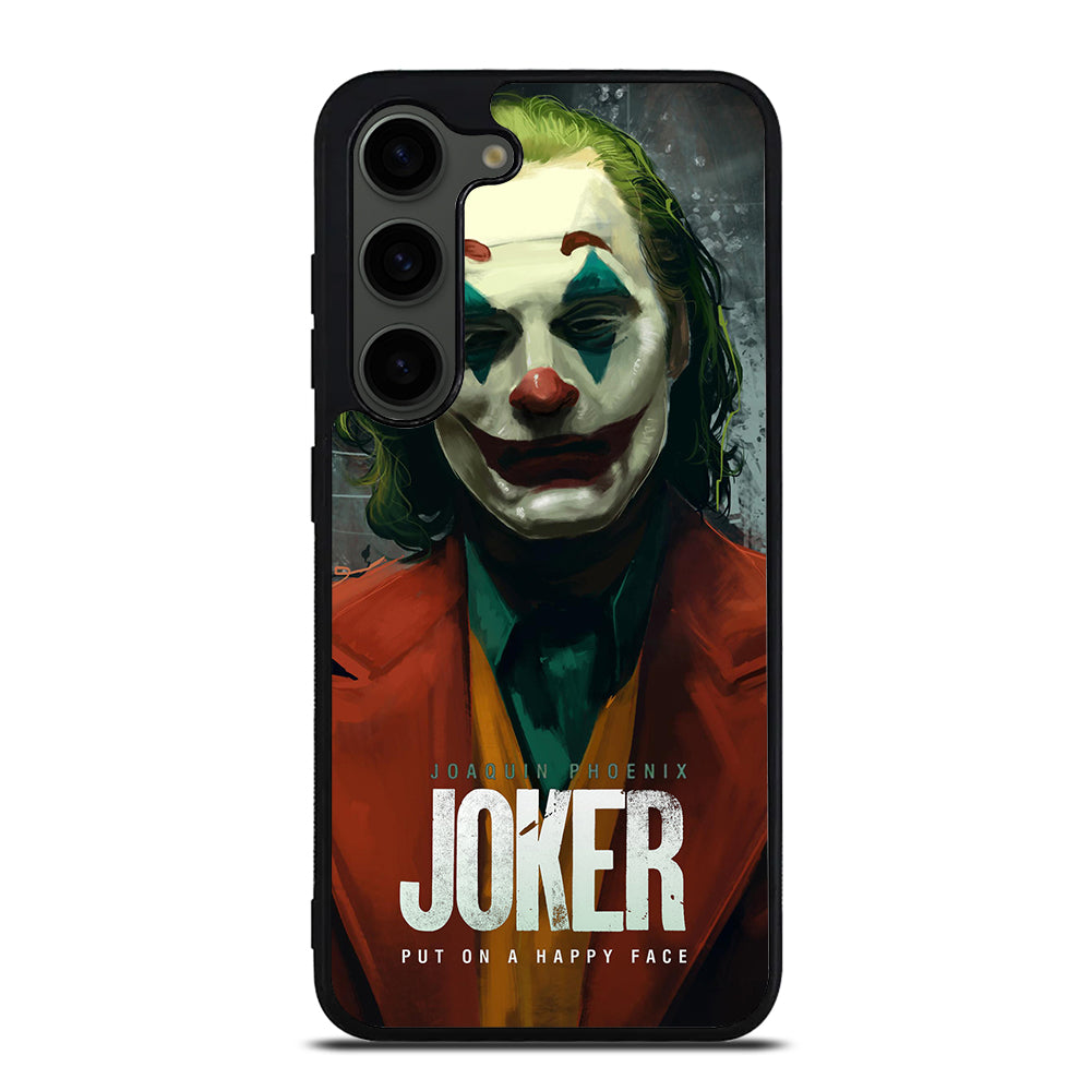 JOAQUIN PHOENIX JOKER HAPPY FACE 2 Samsung Galaxy S23 Plus Case Cover