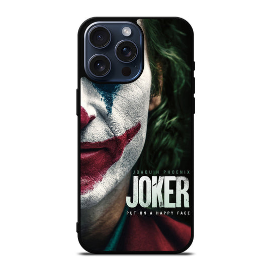 JOAQUIN PHOENIX JOKER HAPPY FACE iPhone 15 Pro Max Case Cover