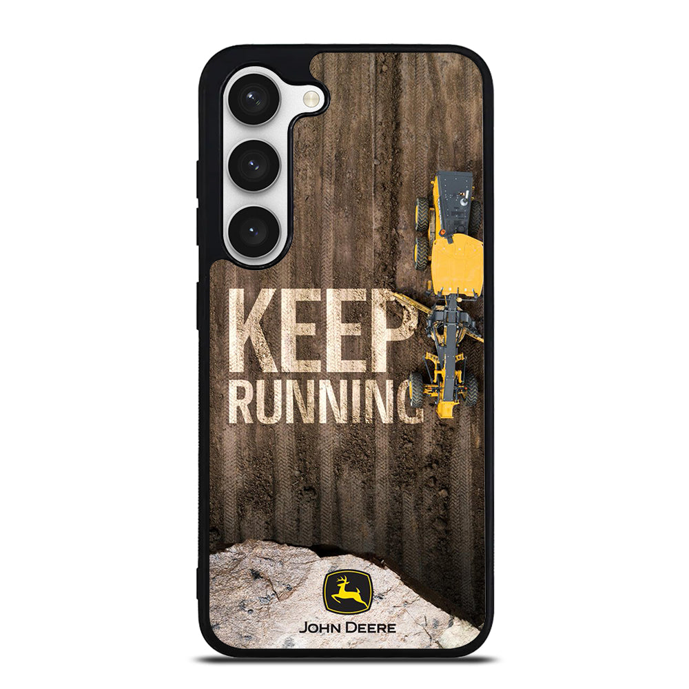 JOHN DEERE KEEP RUNNING 2 Samsung Galaxy S23 Case Cover