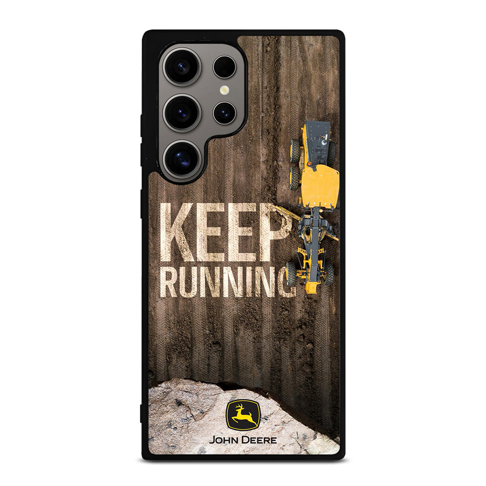 JOHN DEERE KEEP RUNNING 2 Samsung Galaxy S24 Ultra Case Cover