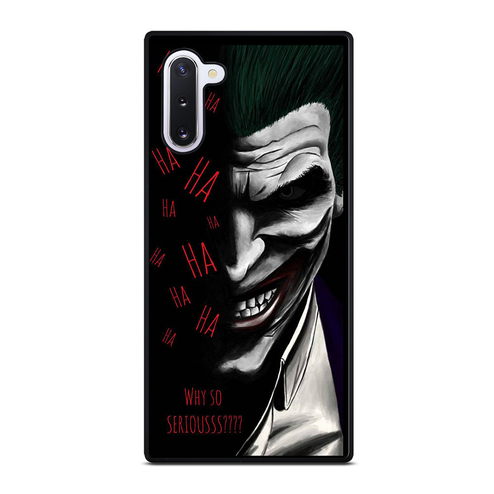 JOKER WHY SO SERIOUS 2 Samsung Galaxy Note 10 Case Cover