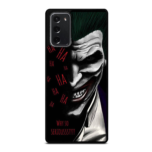 JOKER WHY SO SERIOUS 2 Samsung Galaxy Note 20 Case Cover