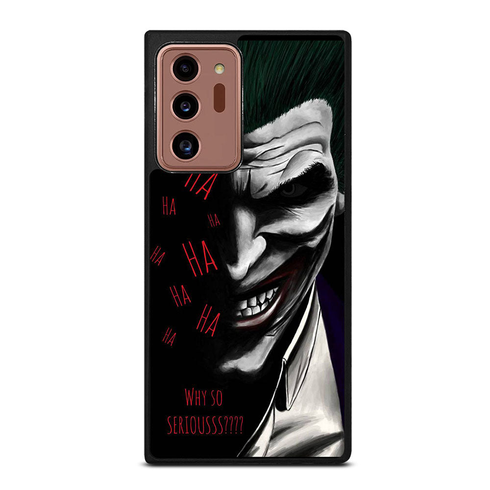JOKER WHY SO SERIOUS 2 Samsung Galaxy Note 20 Ultra Case Cover