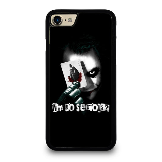 JOKER WHY SO SERIOUS iPhone 7 / 8 Case Cover