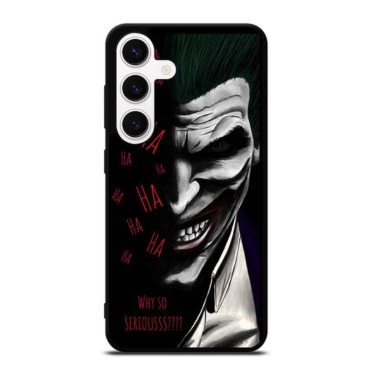 JOKER WHY SO SERIOUS 2 Samsung Galaxy S24 Case Cover