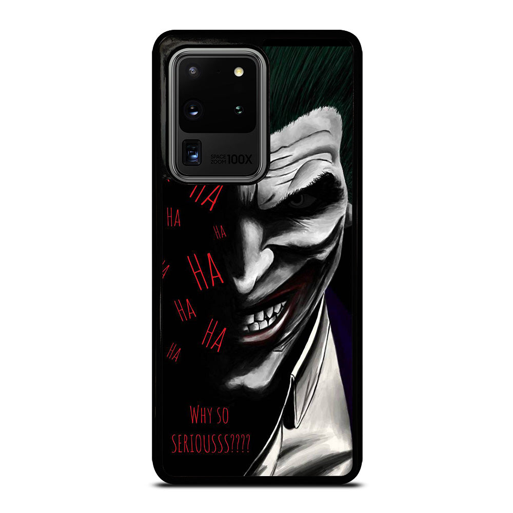 JOKER WHY SO SERIOUS 2 Samsung Galaxy S20 Ultra Case Cover