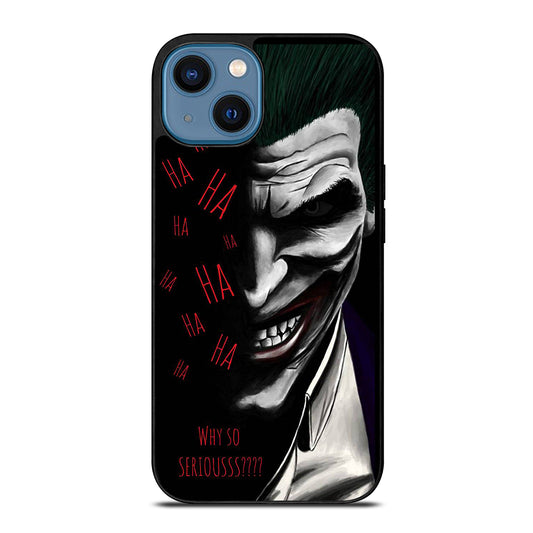 JOKER WHY SO SERIOUS 2 iPhone 14 Case Cover