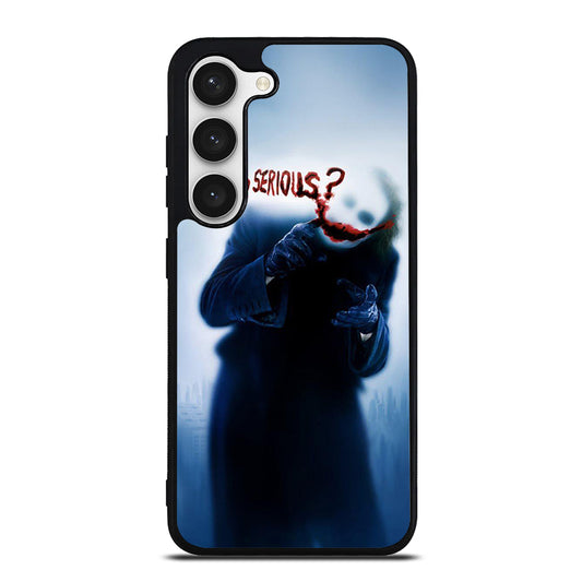 JOKER WHY SO SERIOUS 3 Samsung Galaxy S23 Case Cover