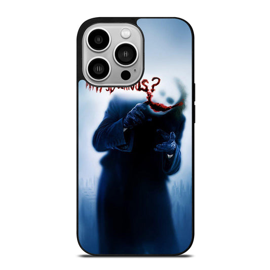 JOKER WHY SO SERIOUS 3 iPhone 14 Pro Case Cover