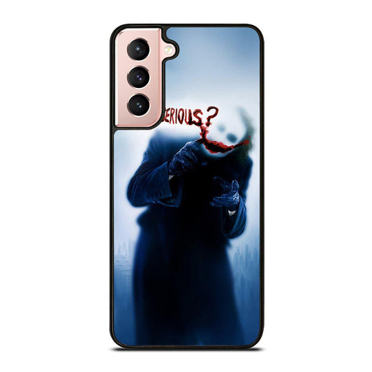 JOKER WHY SO SERIOUS 3 Samsung Galaxy S21 Case Cover
