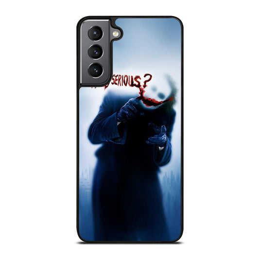 JOKER WHY SO SERIOUS 3 Samsung Galaxy S21 Plus Case Cover