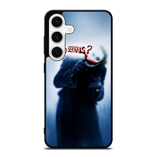 JOKER WHY SO SERIOUS 3 Samsung Galaxy S24 Case Cover