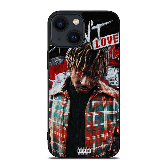 JUICE WRLD RAPPER YOU DONT LOVE iPhone 14 Plus Case Cover