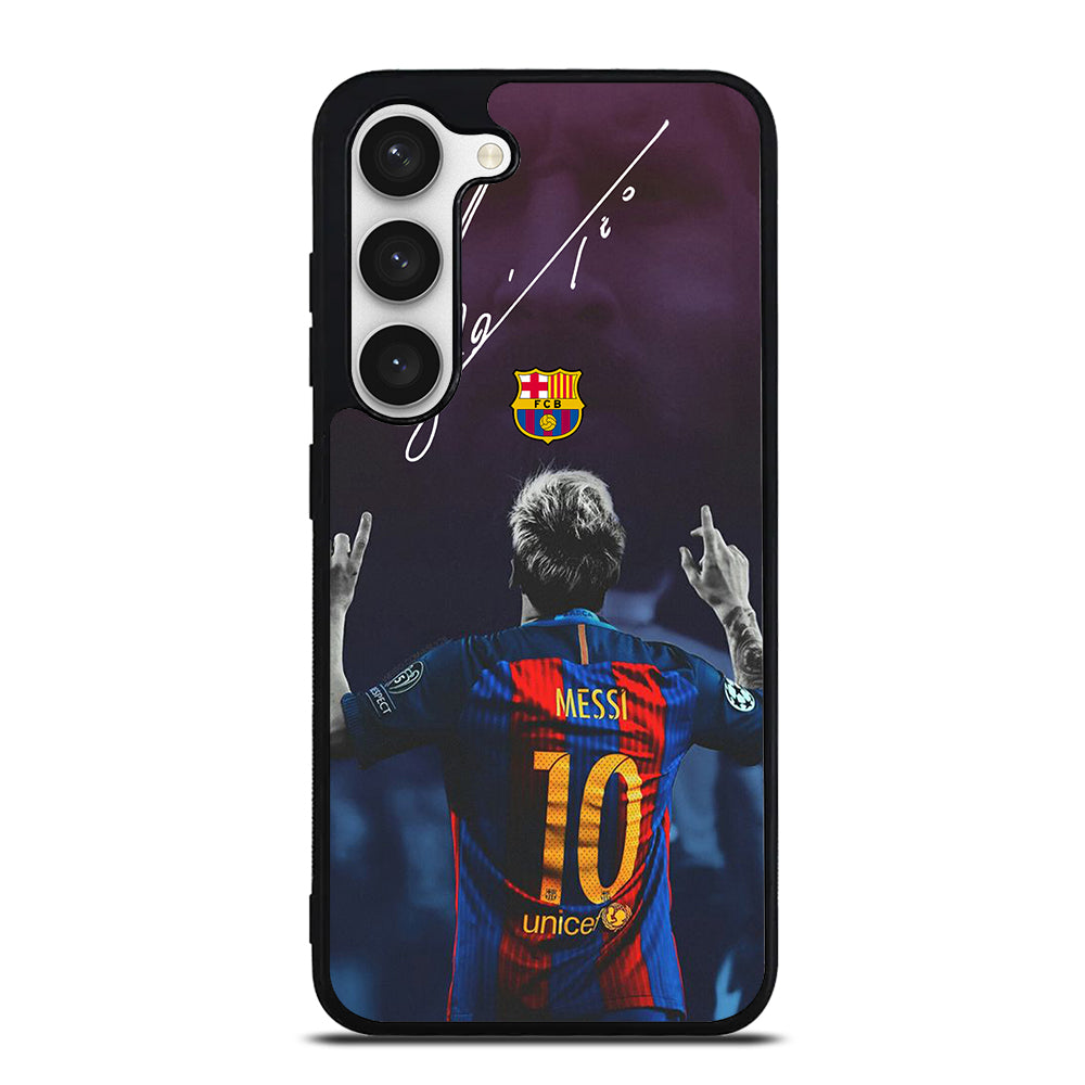 LIONEL MESSI 10 FCB 4 Samsung Galaxy S23 Case Cover