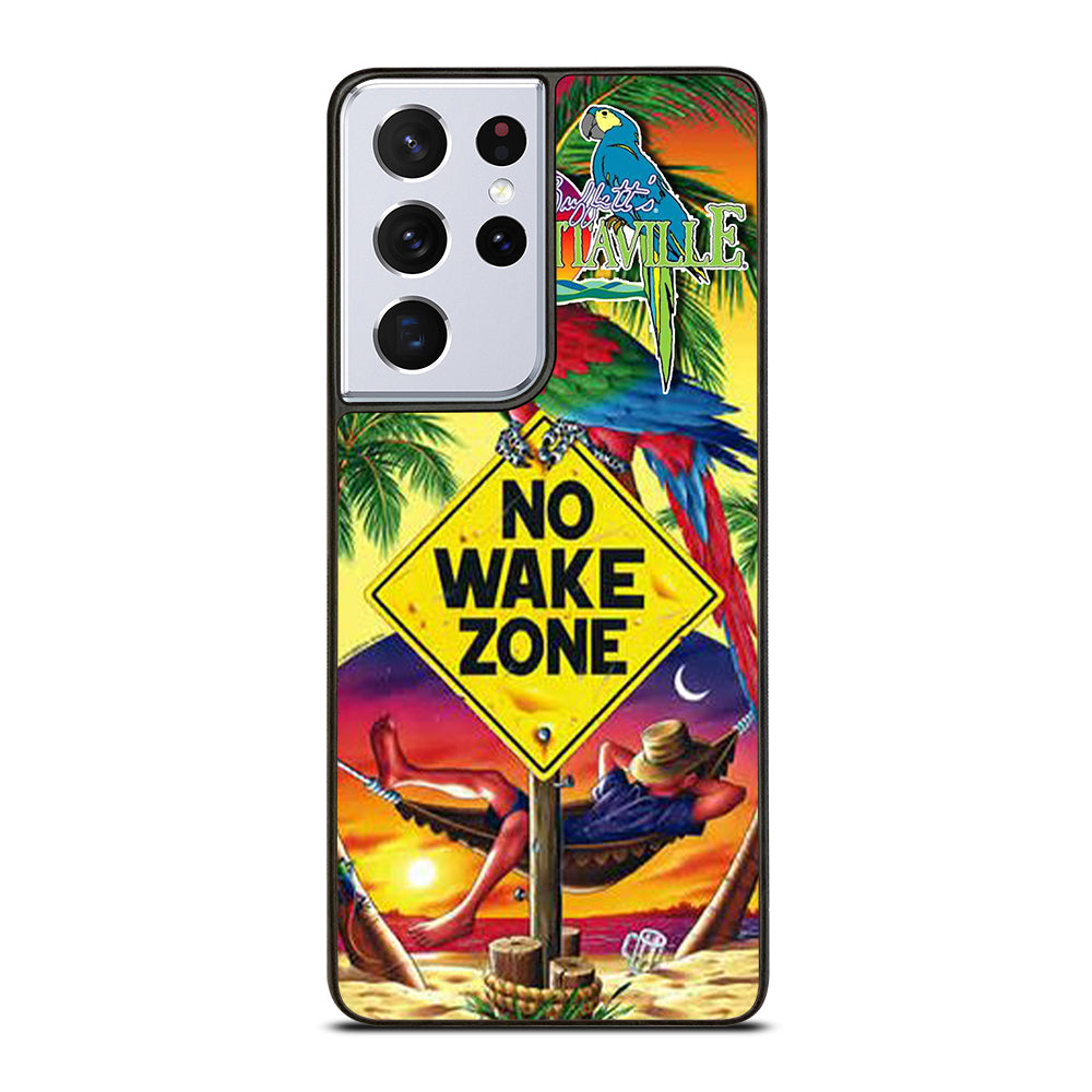 MARGARITAVILLE JIMMY BUFFETT'S NO WAKE ZONE Samsung Galaxy S21 Ultra Case Cover
