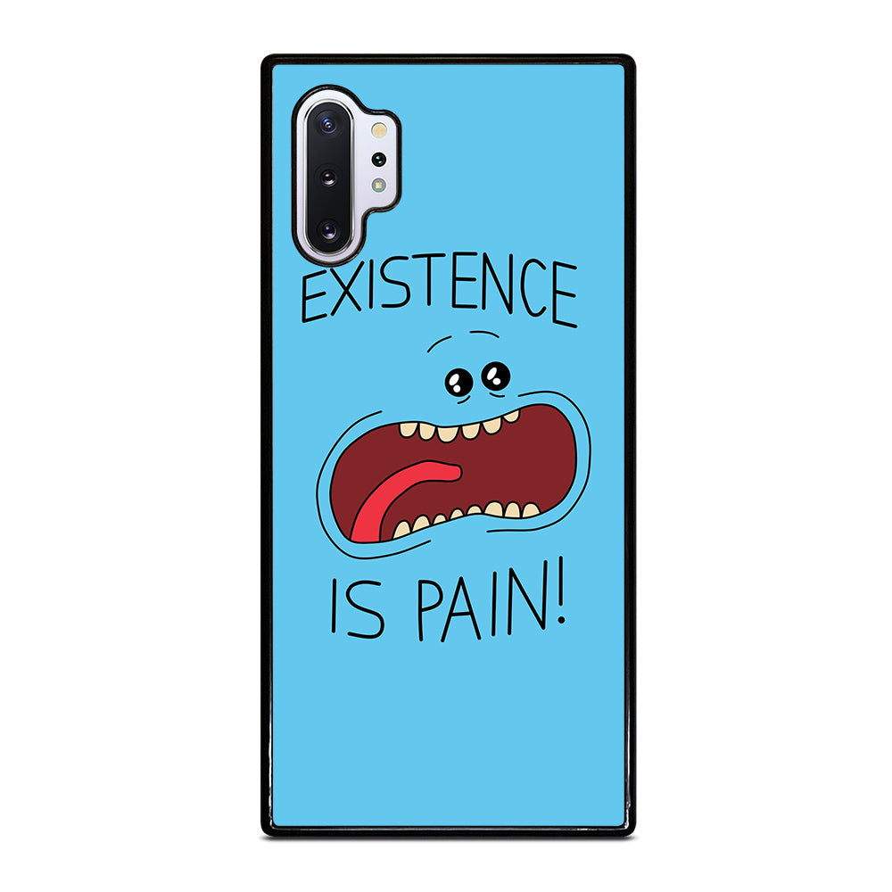 MR MEESEEKS EXISTENCE IS PAIN Samsung Galaxy Note 10 Plus Case Cover