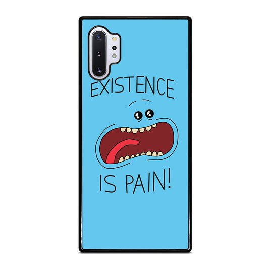 MR MEESEEKS EXISTENCE IS PAIN Samsung Galaxy Note 10 Plus Case Cover