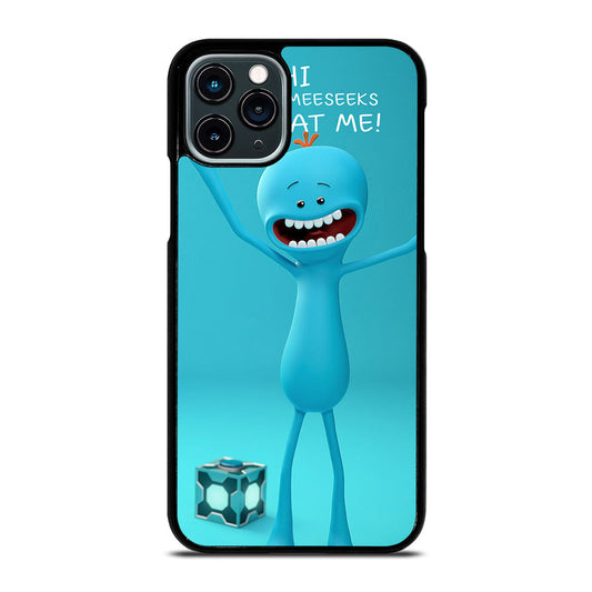 MR MEESEEKS QUOTE iPhone 11 Pro Case Cover