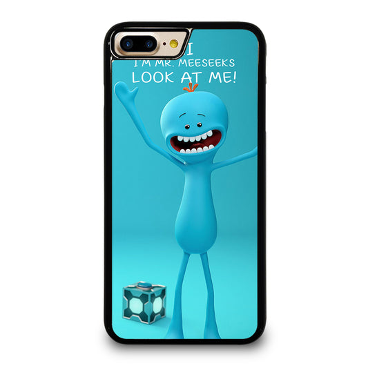 MR MEESEEKS QUOTE iPhone 7 / 8 Plus Case Cover
