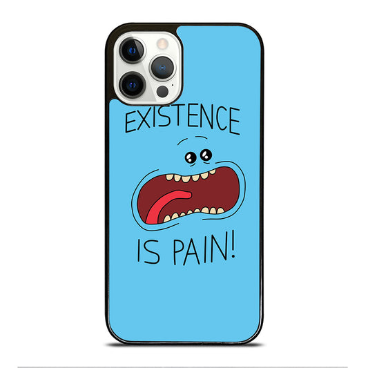 MR MEESEEKS EXISTENCE IS PAIN iPhone 12 Pro Case Cover