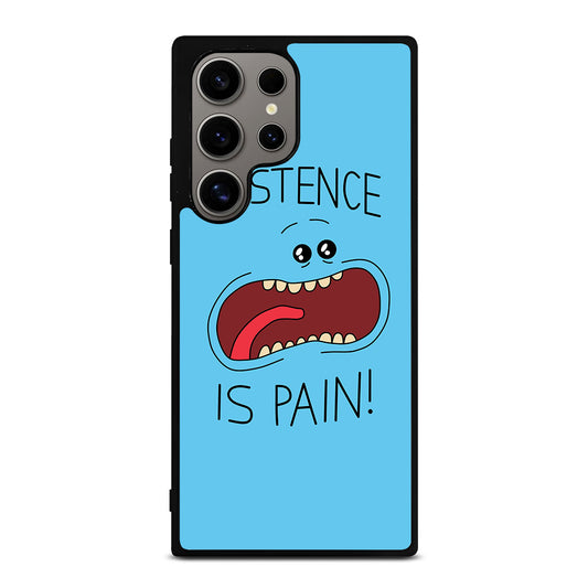 MR MEESEEKS EXISTENCE IS PAIN Samsung Galaxy S24 Ultra Case Cover
