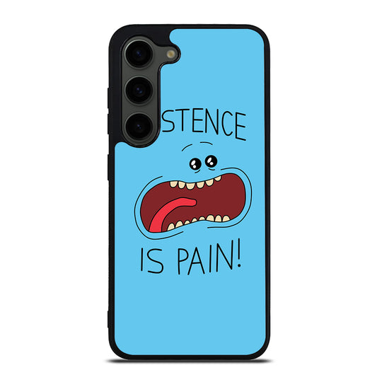 MR MEESEEKS EXISTENCE IS PAIN Samsung Galaxy S23 Plus Case Cover
