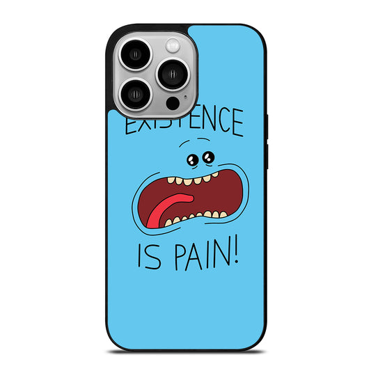 MR MEESEEKS EXISTENCE IS PAIN iPhone 14 Pro Case Cover