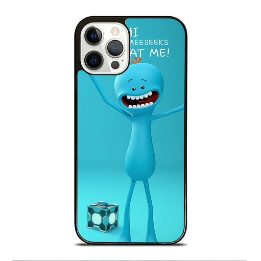 MR MEESEEKS QUOTE iPhone 12 Pro Case Cover