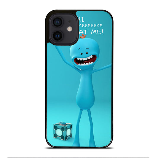 MR MEESEEKS QUOTE iPhone 12 Mini Case Cover