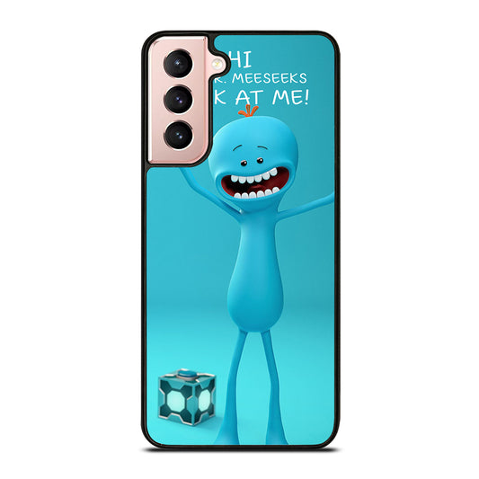 MR MEESEEKS QUOTE Samsung Galaxy S21 Case Cover