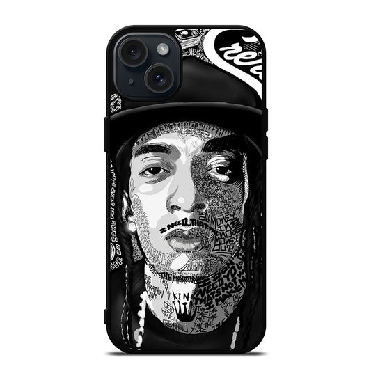 NIPSEY HUSSLE RAPPER QUOTE iPhone 15 Plus Case Cover