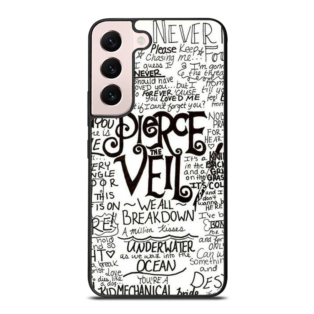 PIERCE THE VEIL LYRIC Samsung Galaxy S22 Plus Case Cover