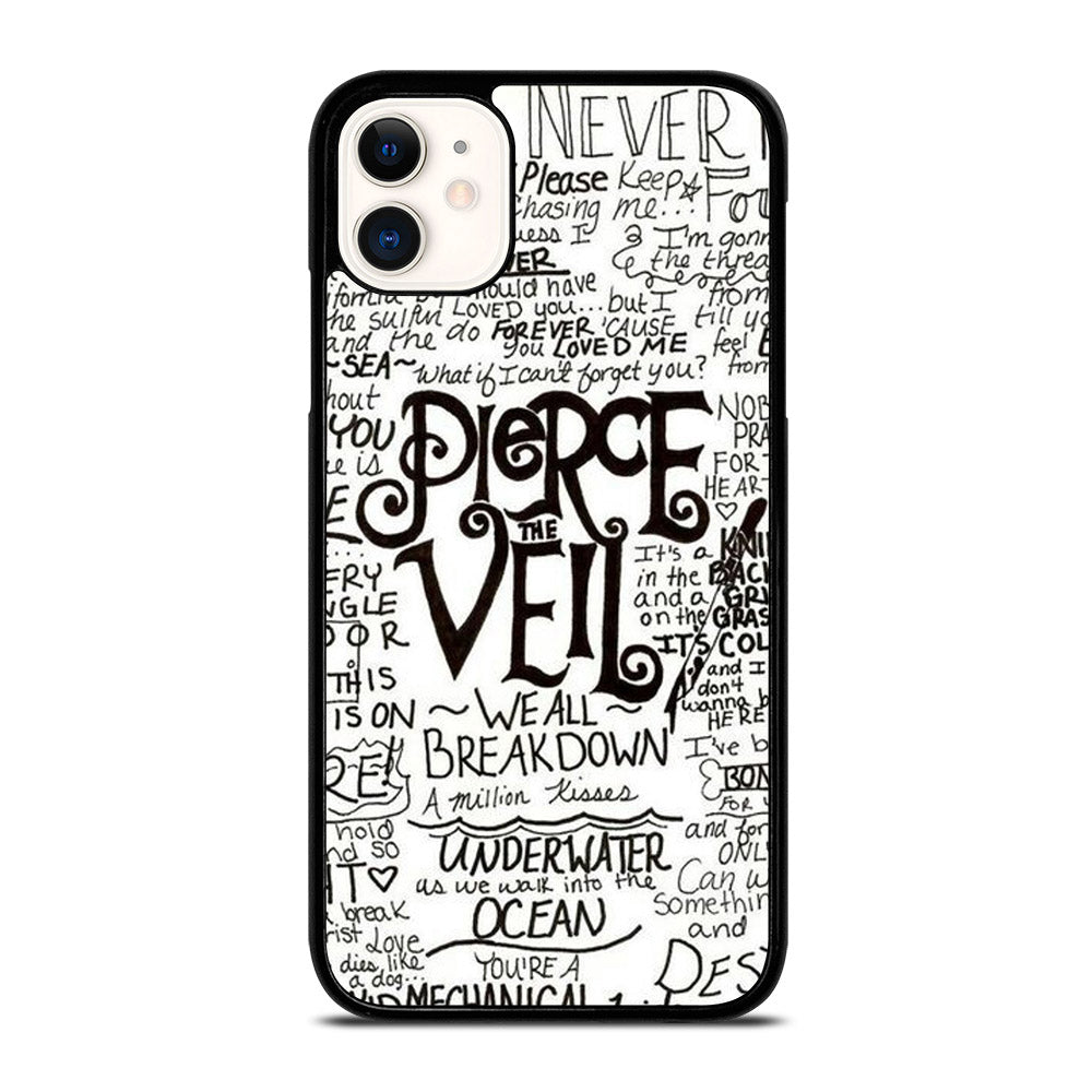PIERCE THE VEIL LYRIC iPhone 11 Case Cover