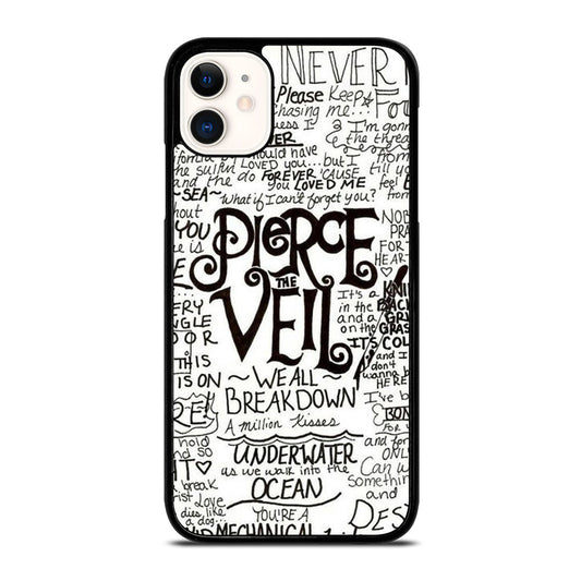 PIERCE THE VEIL LYRIC iPhone 11 Case Cover