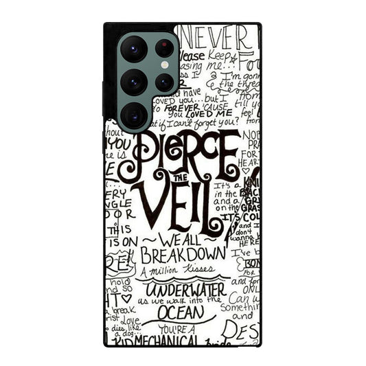 PIERCE THE VEIL LYRIC Samsung Galaxy S22 Ultra Case Cover