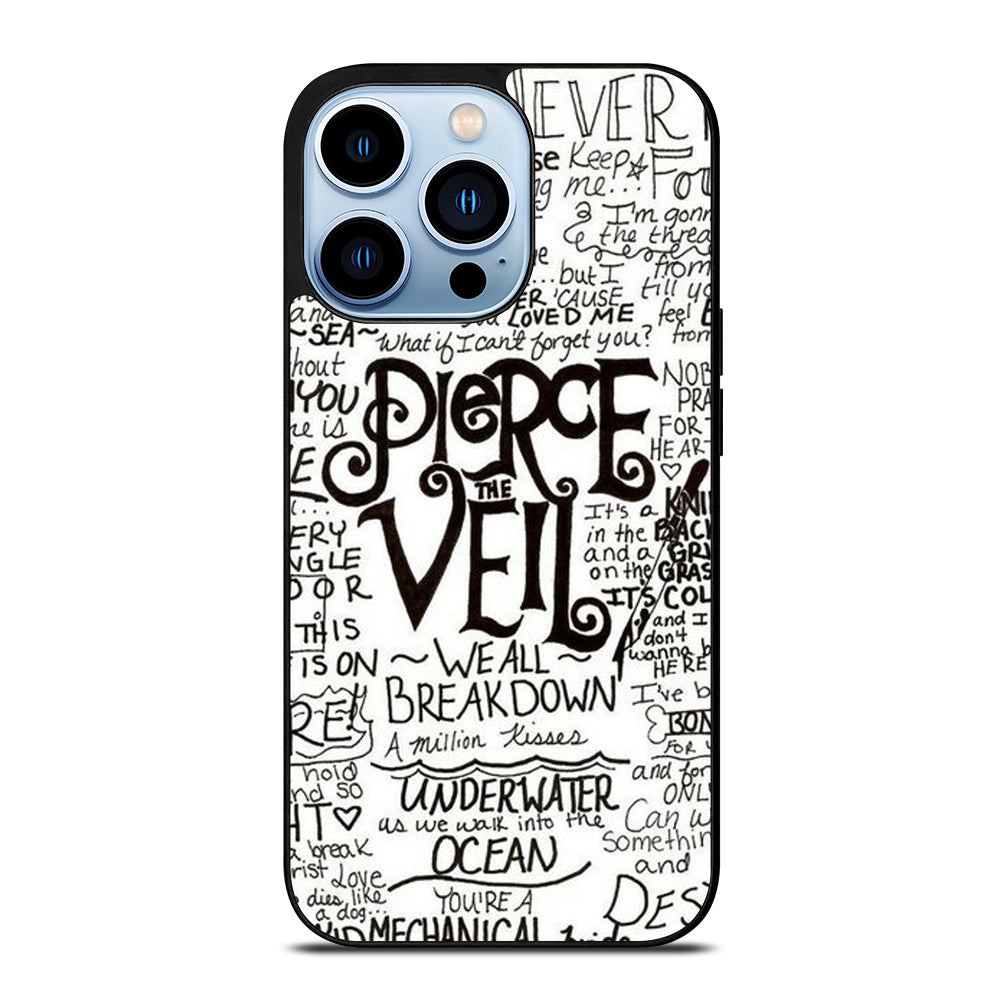 PIERCE THE VEIL LYRIC iPhone 13 Pro Max Case Cover