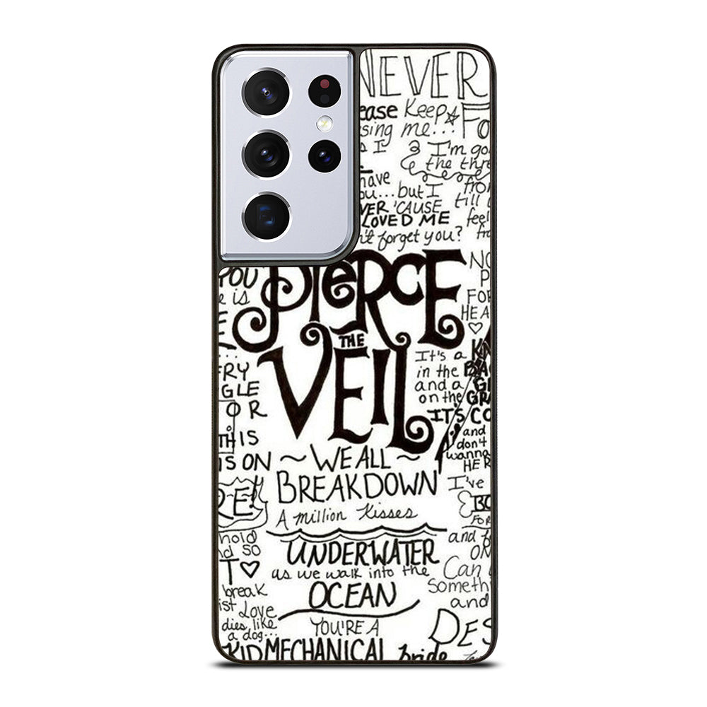 PIERCE THE VEIL LYRIC Samsung Galaxy S21 Ultra Case Cover