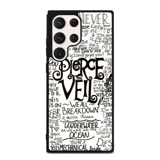 PIERCE THE VEIL LYRIC Samsung Galaxy S23 Ultra Case Cover