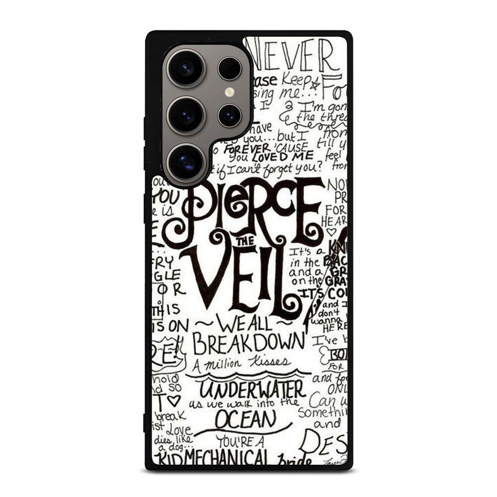 PIERCE THE VEIL LYRIC Samsung Galaxy S24 Ultra Case Cover