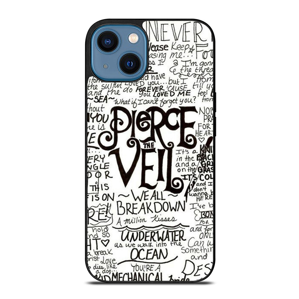 PIERCE THE VEIL LYRIC iPhone 14 Case Cover