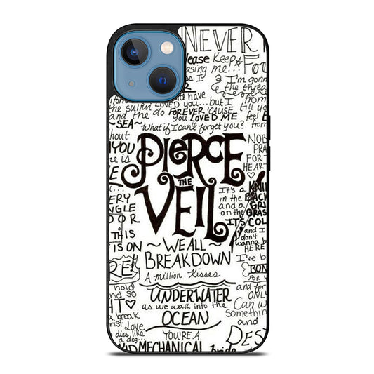PIERCE THE VEIL LYRIC iPhone 13 Case Cover