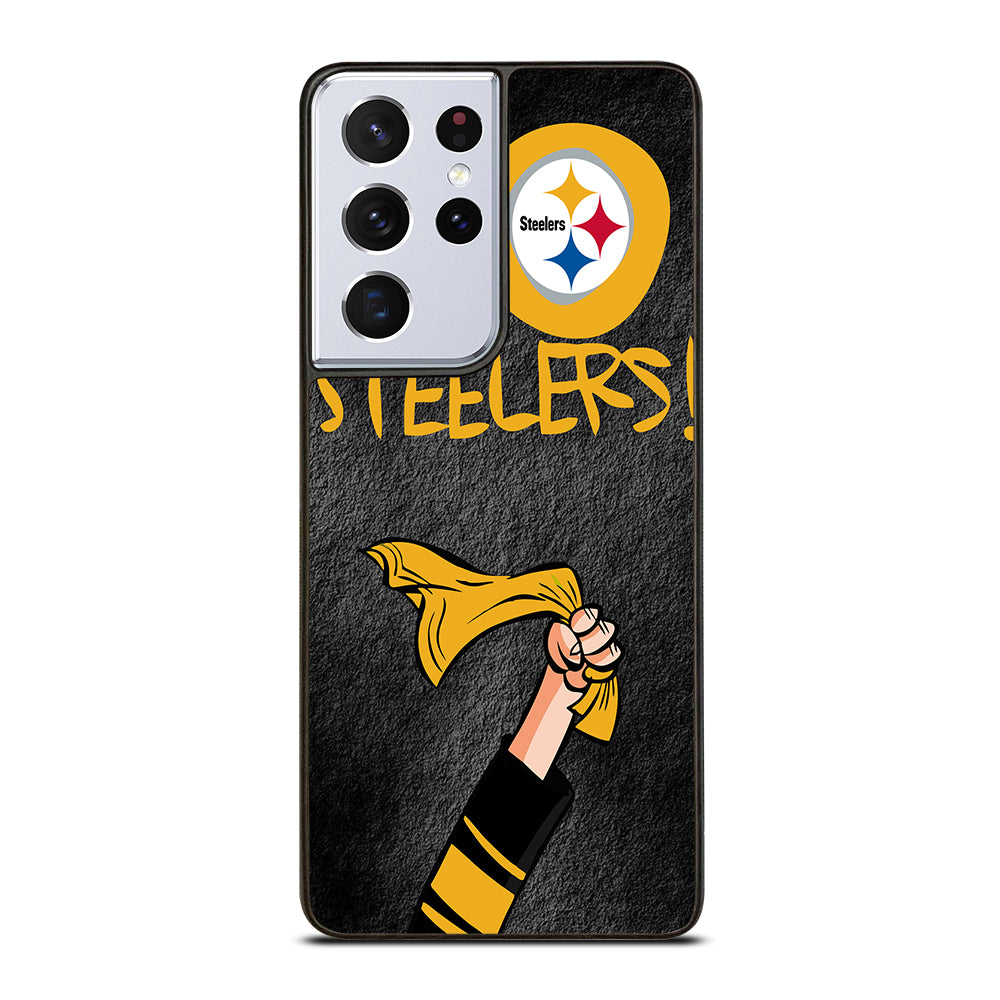 PITTSBURGH STEELERS GO STEELERS Samsung Galaxy S21 Ultra Case Cover