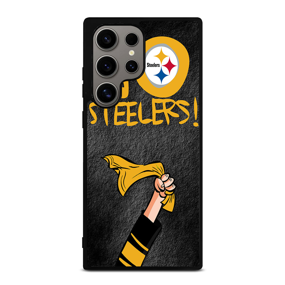 PITTSBURGH STEELERS GO STEELERS Samsung Galaxy S24 Ultra Case Cover